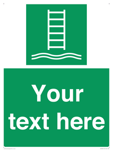 Custom sign safe condition Embarkation ladder